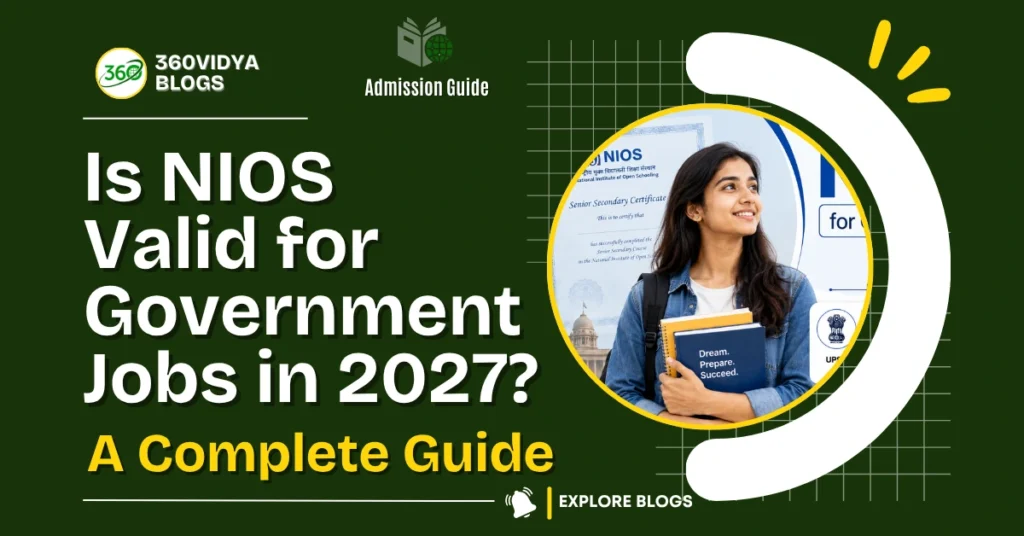 NIOS valid for government jobs eligibility guide 2027